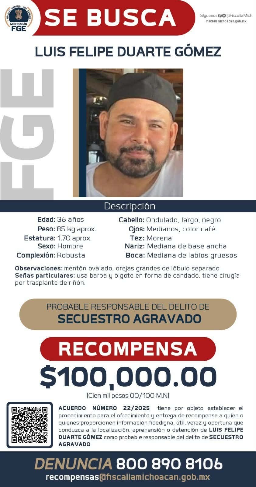 Emite FGE cédula de recompensa para la detención de Luis Felipe Duarte Gómez, por su posible participación en el delito de secuestro agravado de Maritza Natalia E.
